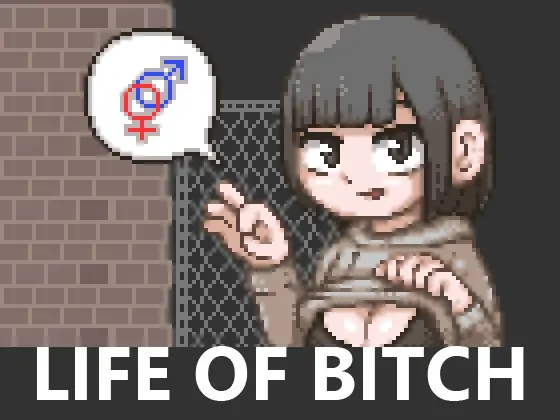 LIFE OF BITCH screenshot 0