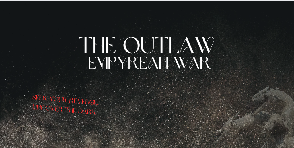 The Outlaw: Empyrean War screenshot 0