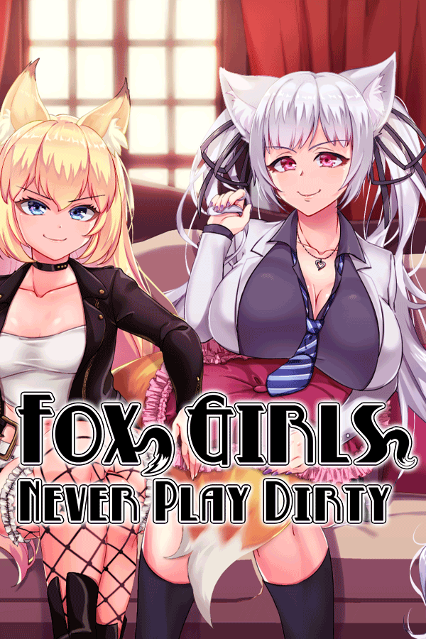 Fox Girls Never Play Dirty screenshot 0