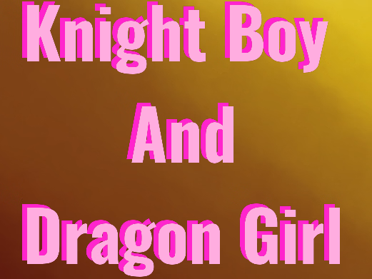 Knight Boy and Dragon Girl screenshot 0
