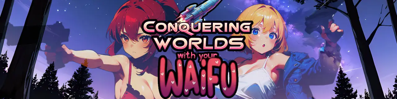 Conquering Worlds with your Waifu screenshot 0