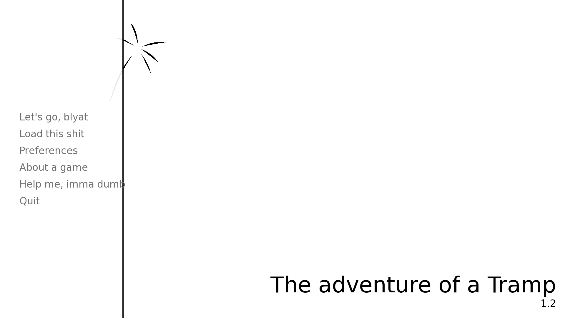 The adventure of a Tramp