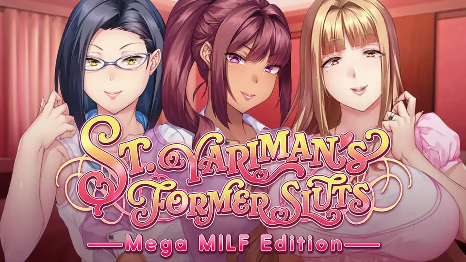 St. Yariman's Former Sluts ~Mega MILF Edition~ screenshot 0