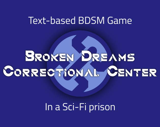 Broken Dreams Correctional Center screenshot 0