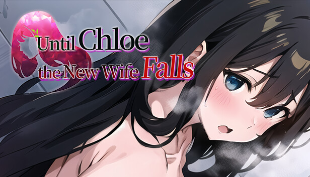 Until Chloe, the New Wife, Falls screenshot 0